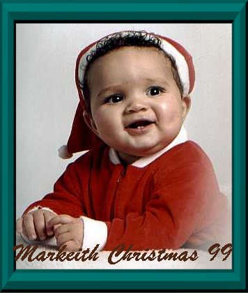markeithxmas99.jpg (34784 bytes)